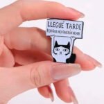 pin-llegue-tarde-porque-no-queria-venir-pin-gato-gatuna